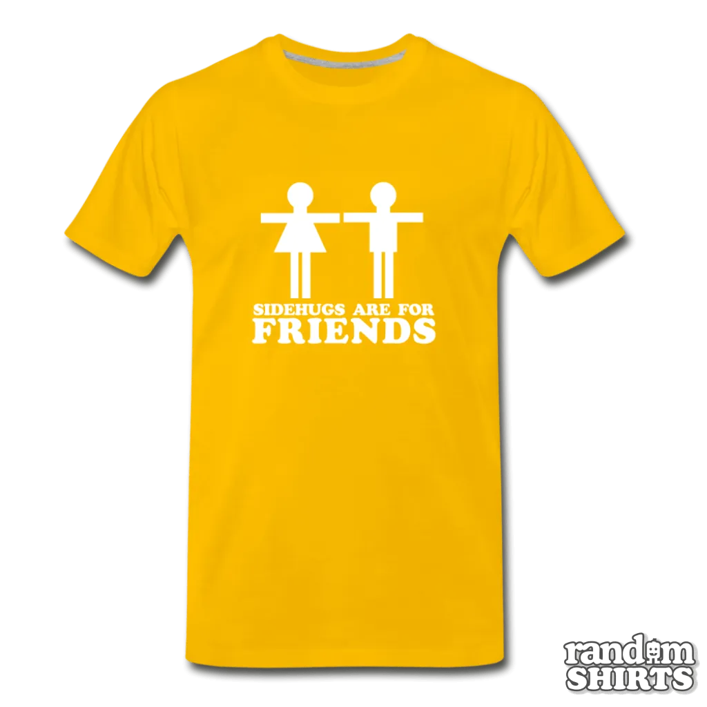 Sidehugs Are For Friends
