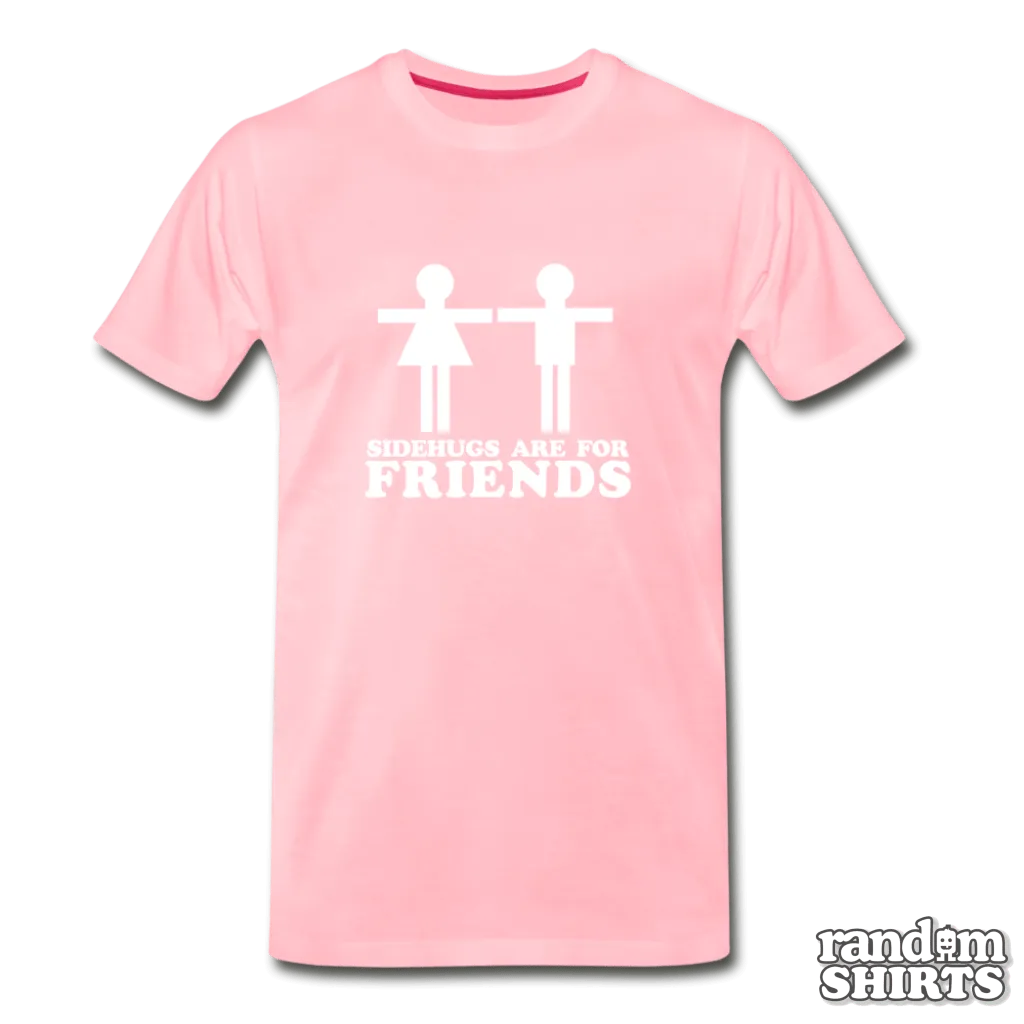 Sidehugs Are For Friends